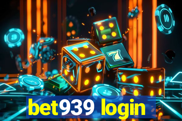 bet939 login